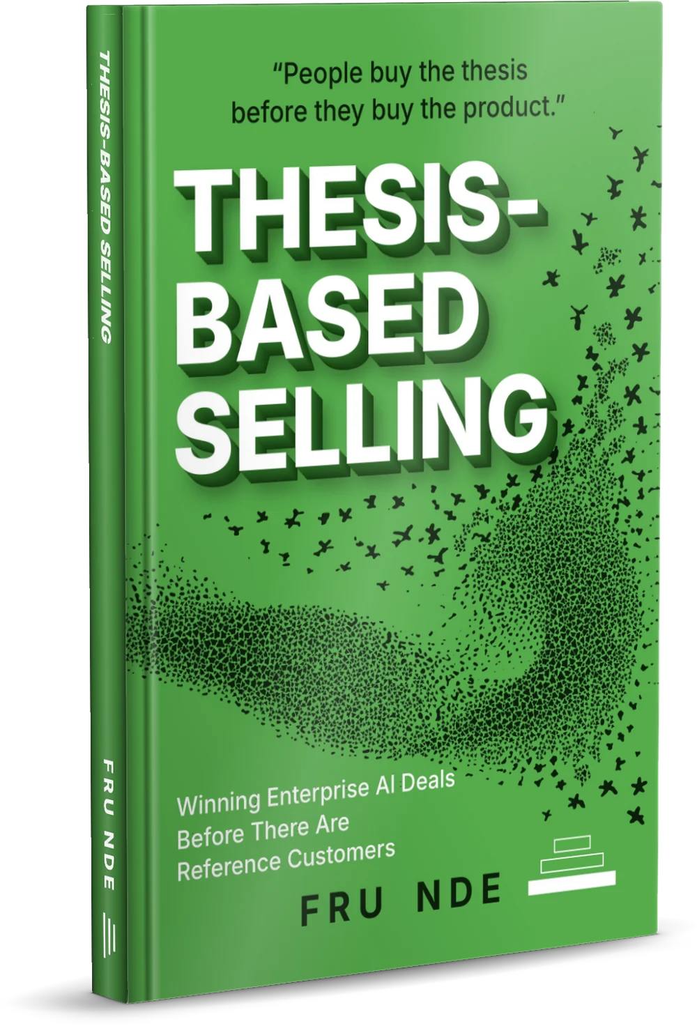 The cover of Thesis-Based Selling: a murmuration of starlings